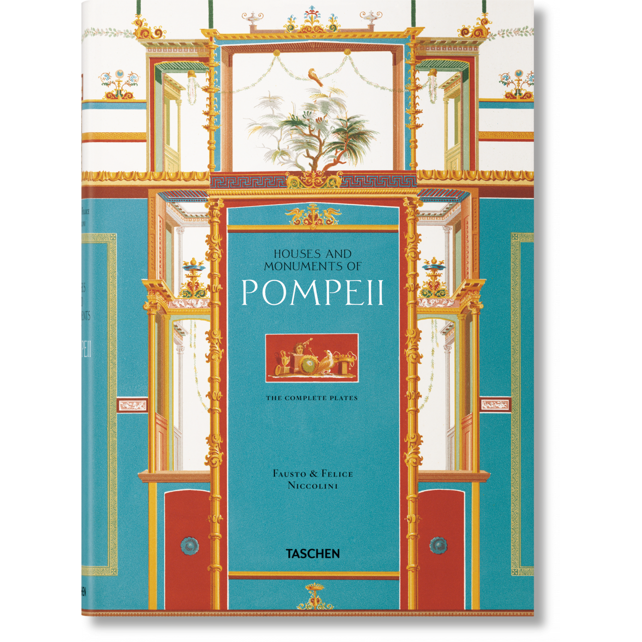 Fausto & Felice Niccolini - Houses and Monuments of Pompeii XXL - Just Fabulous Palm Springs
