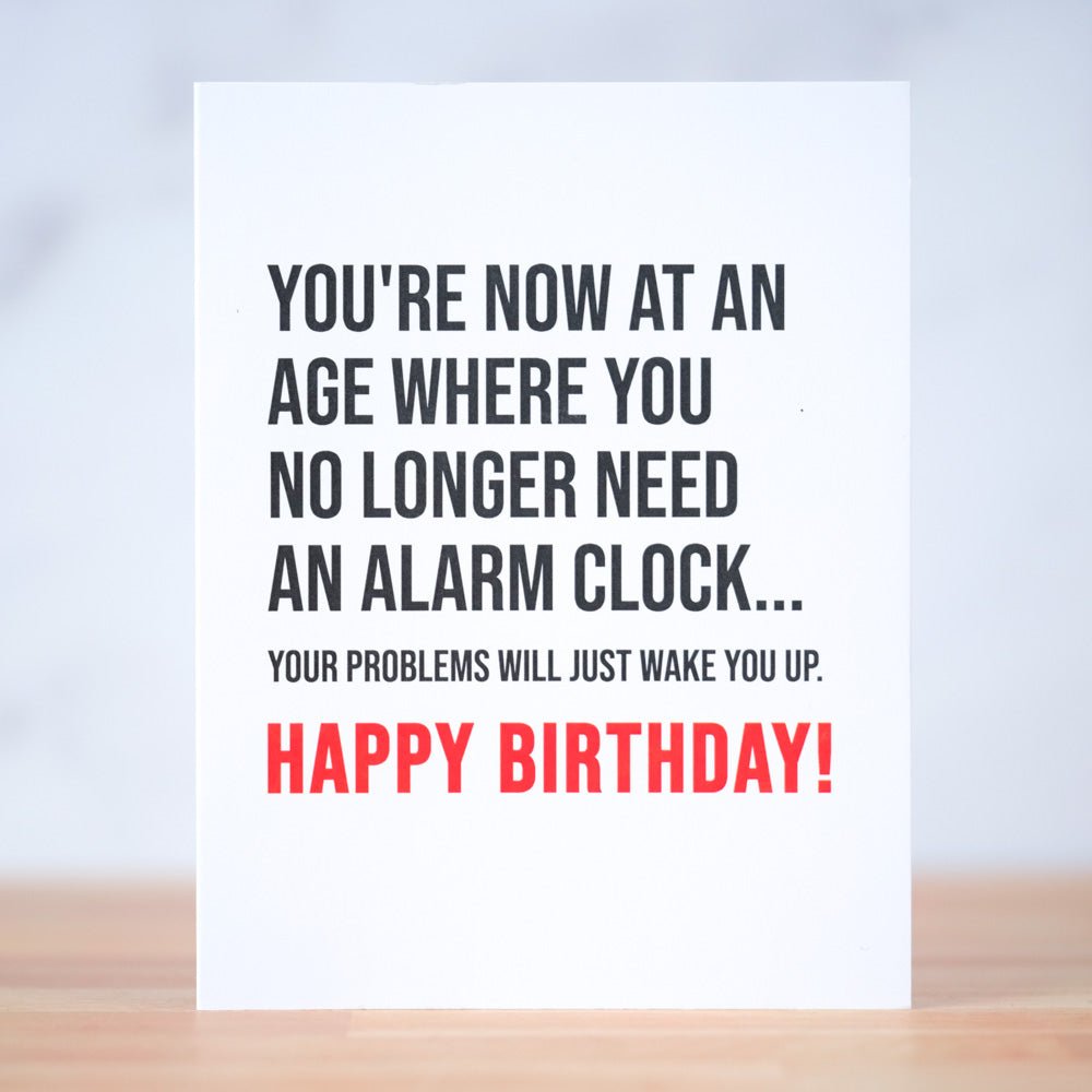 No Alarm Clock Birthday Card