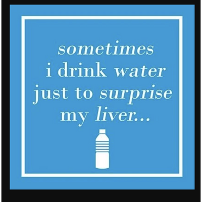Sometimes I Drink Water Just to Surprise My Liver - Napkins napkins