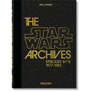 45th Anniversary: The Star Wars Archives Episodes IV - VI. 1977 - 1983 - Just Fabulous Palm Springs