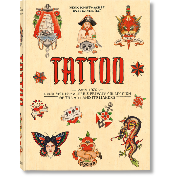 Tattoo: 1730s-1970s Henk Schiffmacher's Private Collection