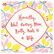 Need A Wife Greeting Card - Just Fabulous Palm Springs