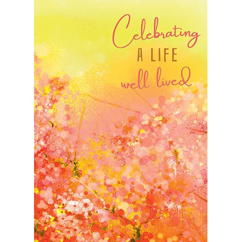 Celebrating All Life Well Lived Sympathy Card