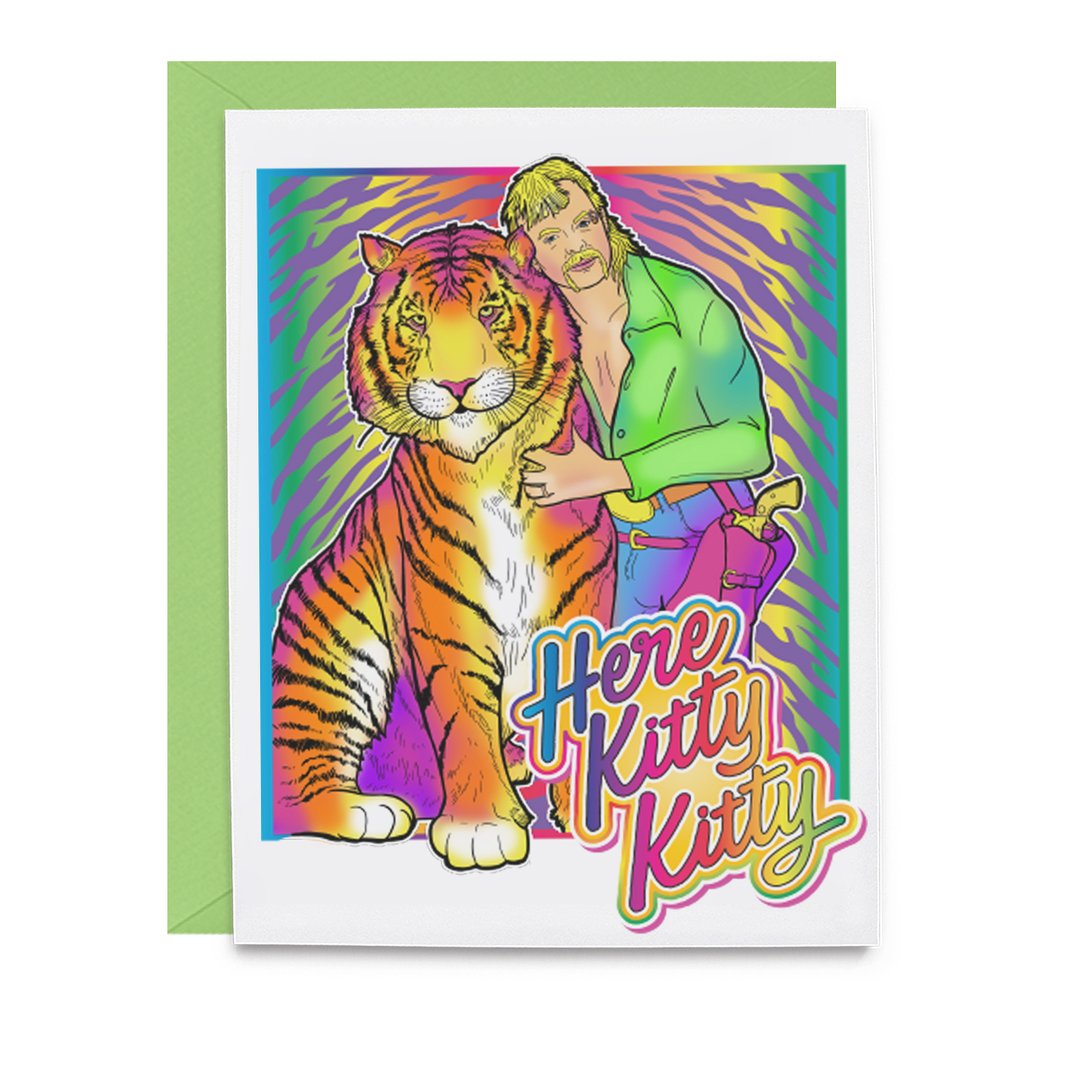 Here Kitty Kitty Greeting Card