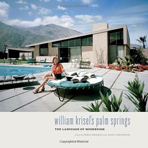 William Krisel's Palm Springs - Just Fabulous Palm Springs